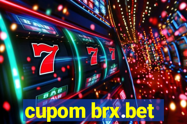 cupom brx.bet